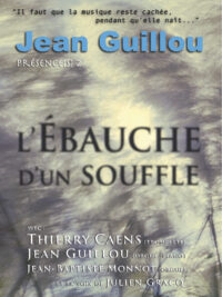 DVD Jean Guillou L'Ébauche d'un souffle