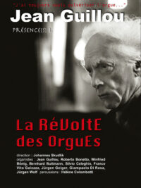 La Révolte des Orgues DVD Jean Guillou
